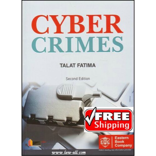 EBC's Cyber Crimes for BSl & LL.B by Dr. Talat Fatima
